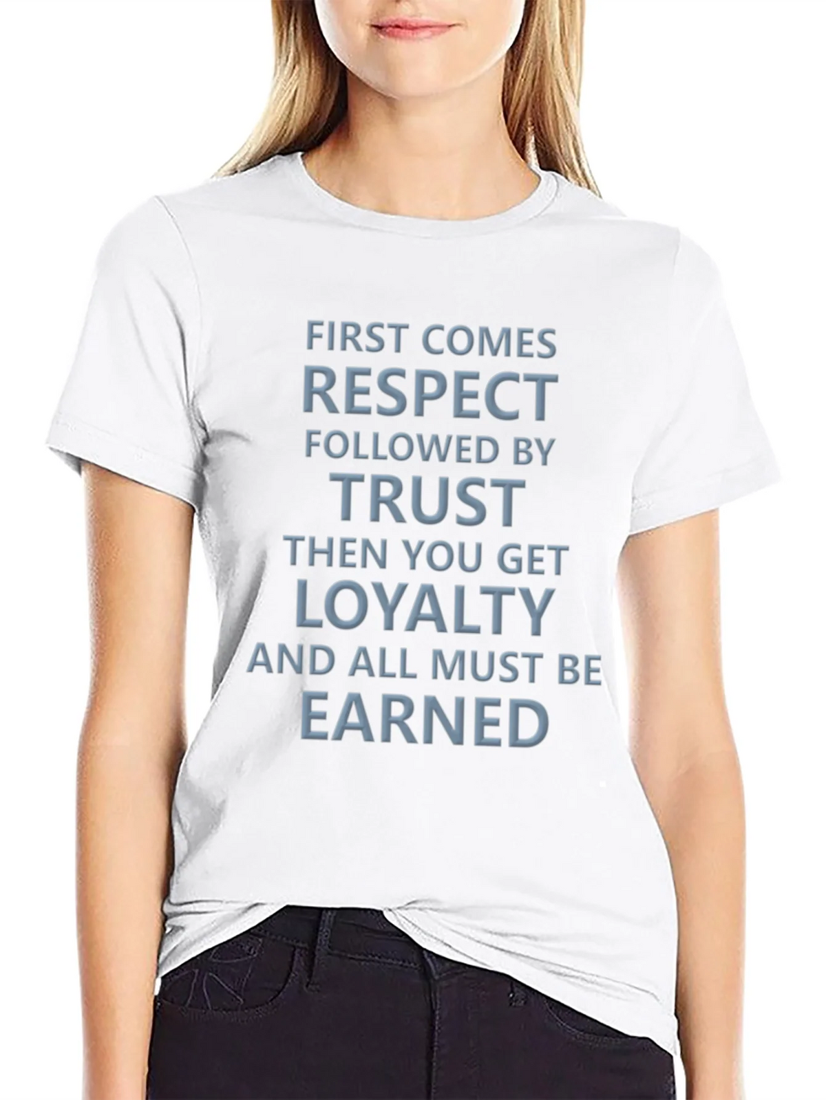 Respect Trust Loyalty Graphic Tee