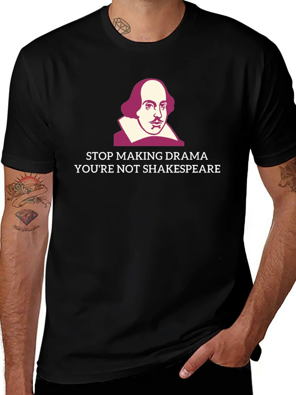Stop Making Drama Shakespeare T-Shirt