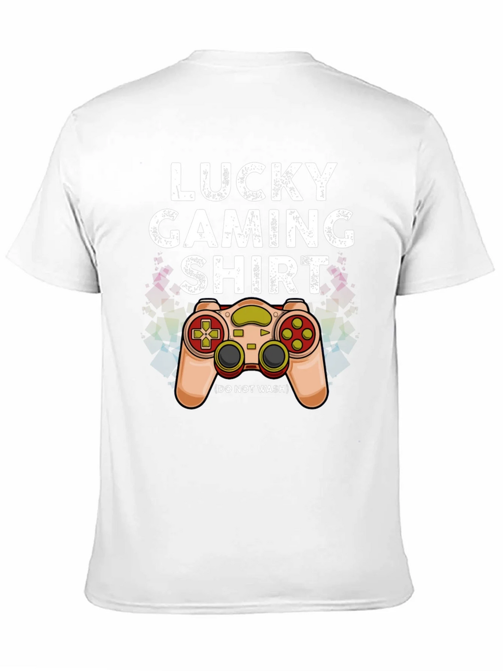 Lucky Gaming Shirt - Dont Wash Gamer Tee