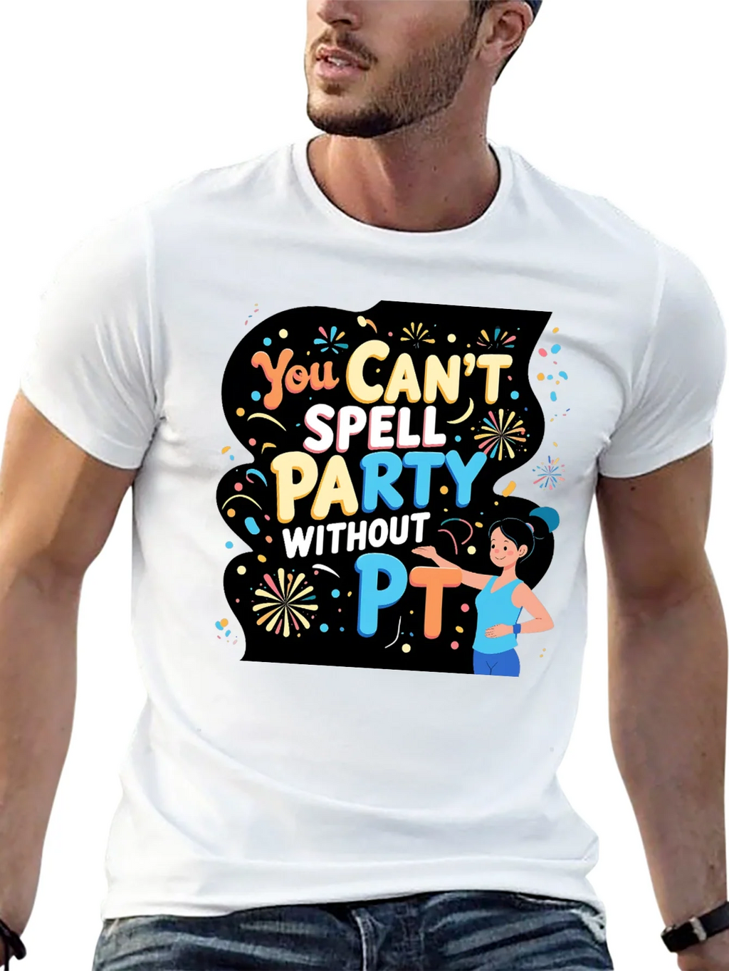 Funny Physical Therapy T-Shirt - Party Without PT