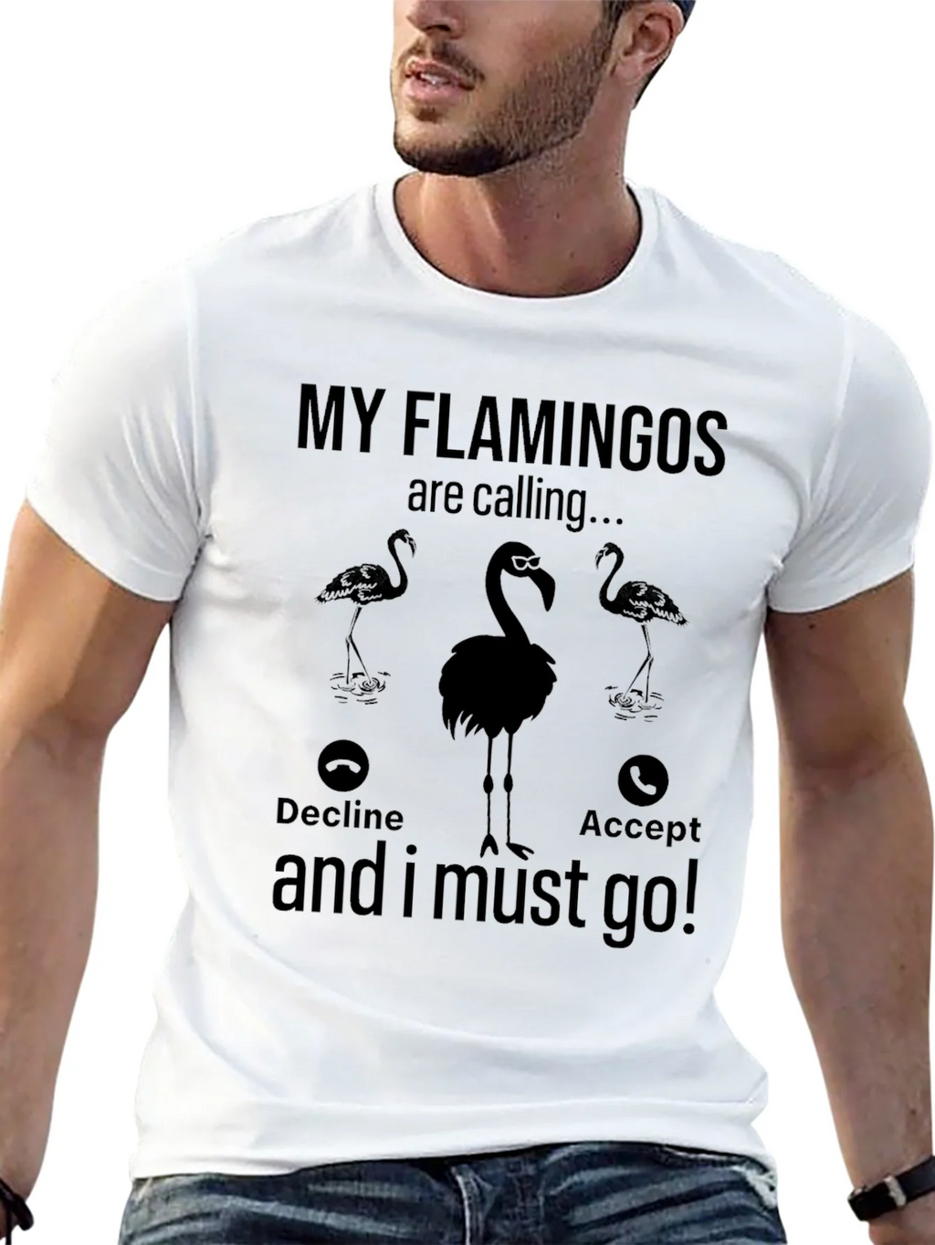 My Flamingos are Calling T-Shirt