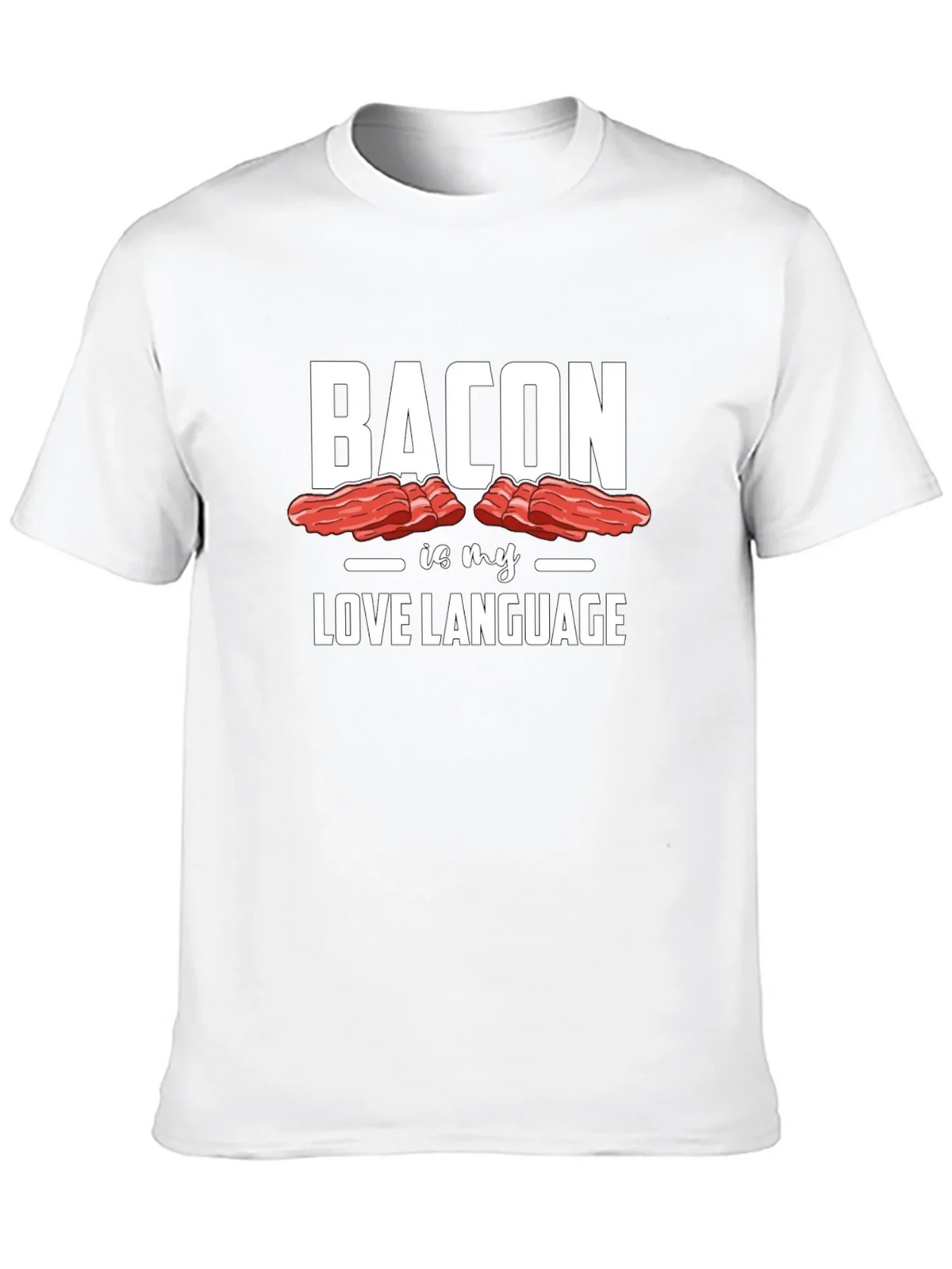 Bacon is My Love Language Graphic Tee - Unisex