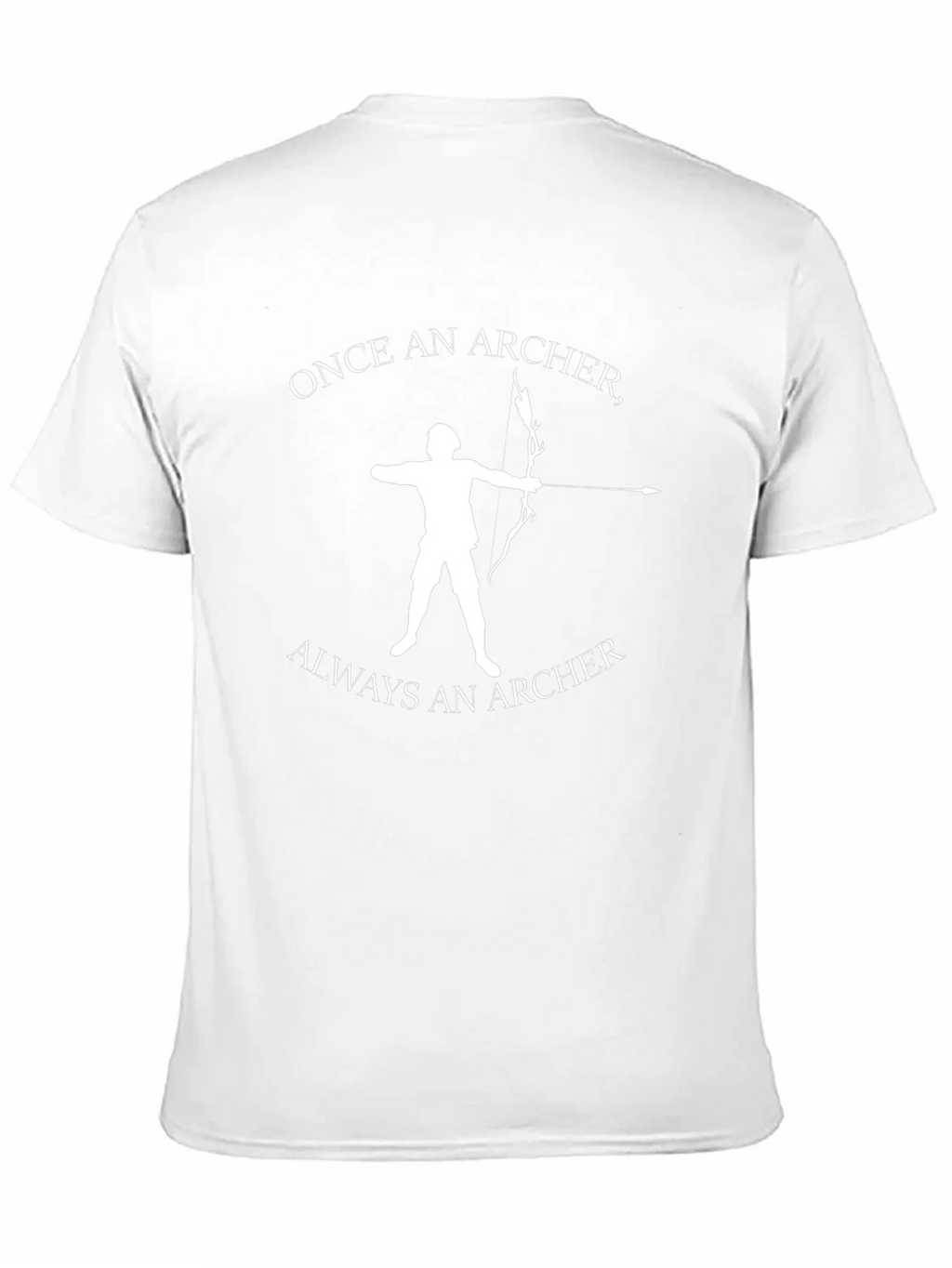Once An Archer Always An Archer T-Shirt
