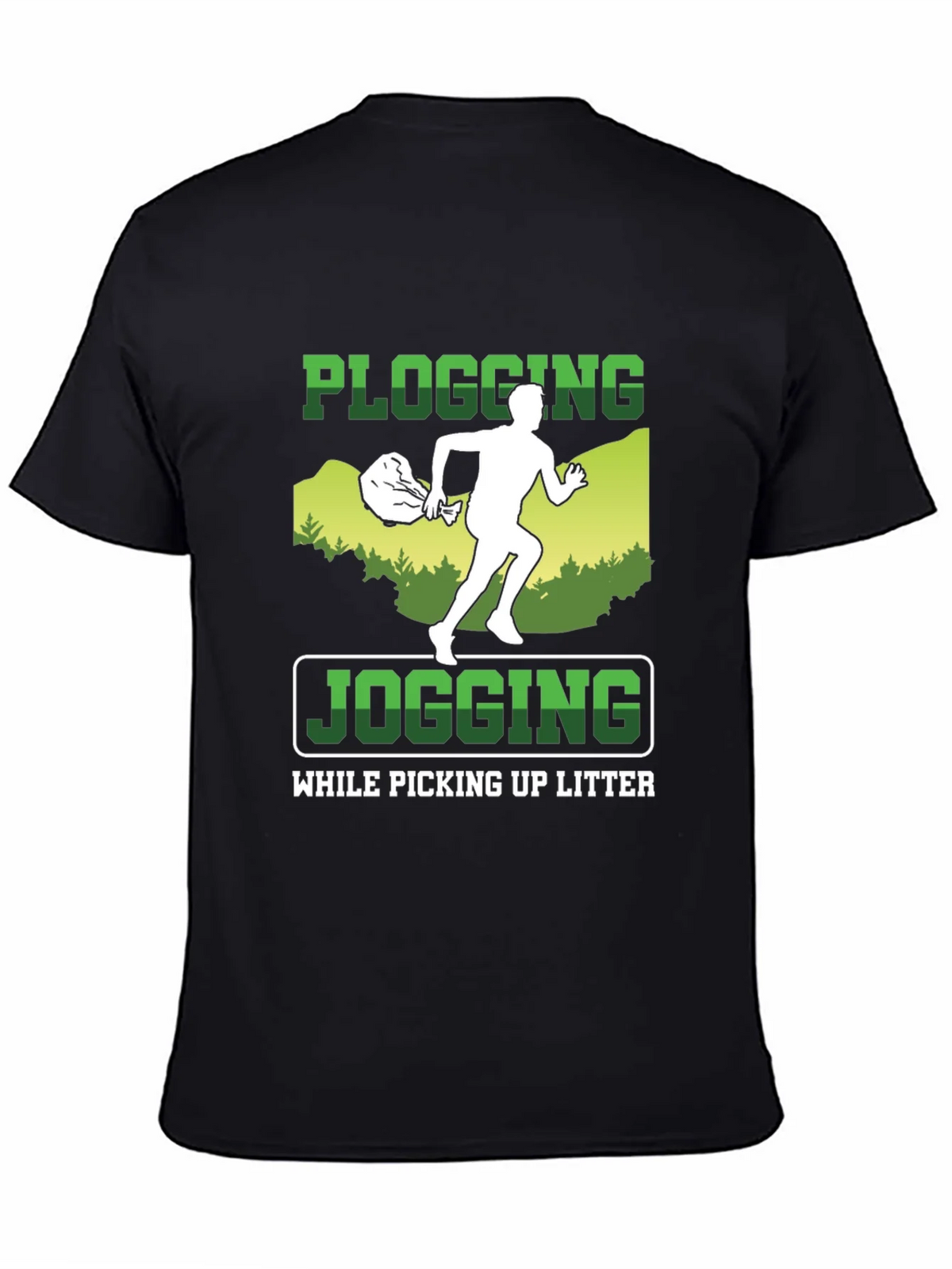 Plogging T-Shirt: Jogging While Picking Up Litter - Eco-Friendly Tee