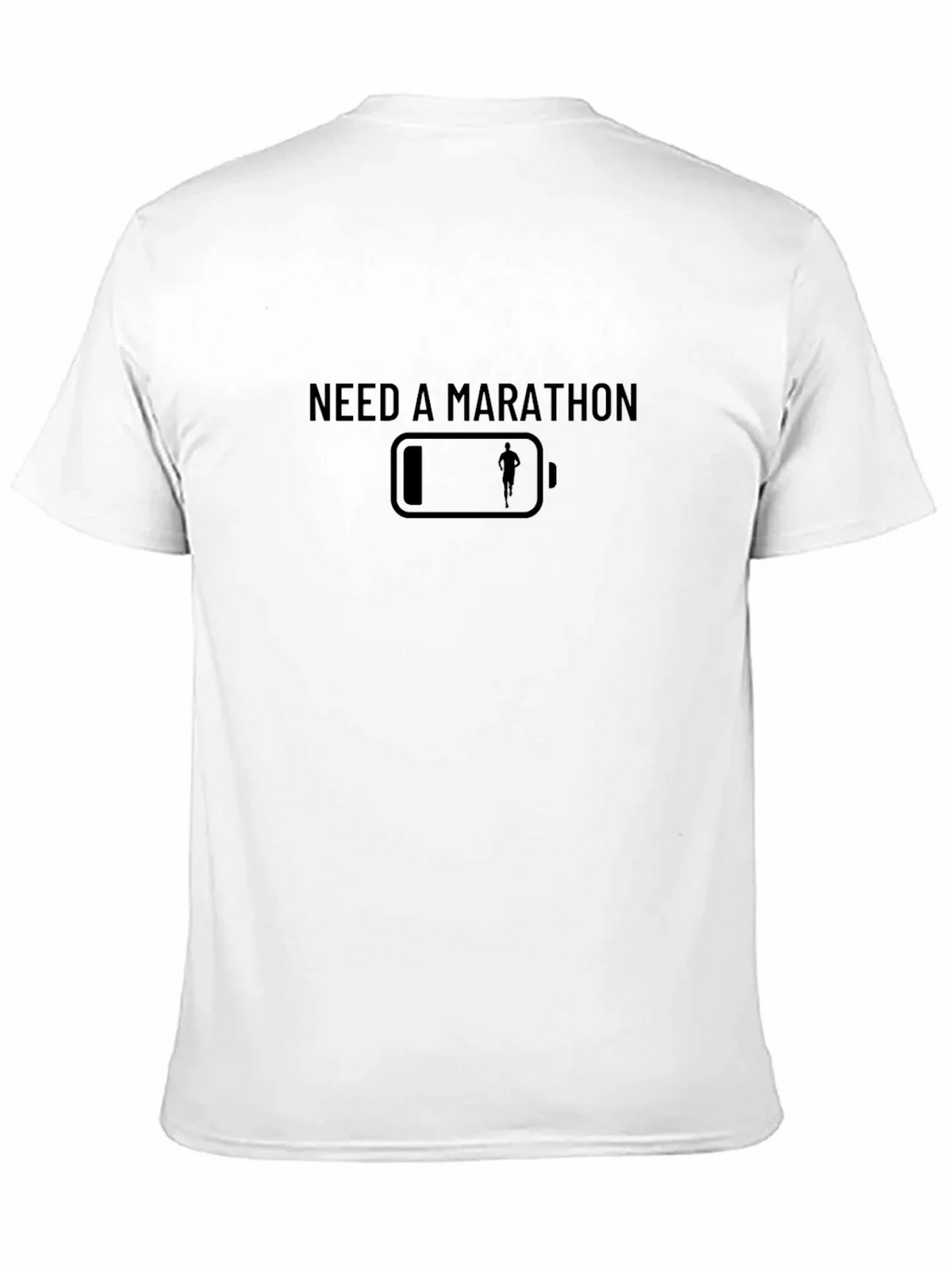 Need a Marathon T-Shirt - Low Battery Running Design