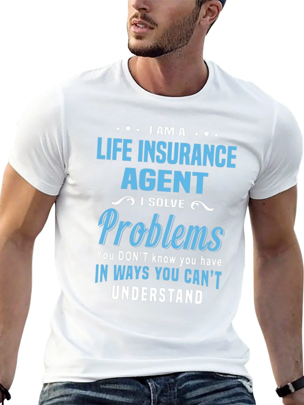 Life Insurance Agent T-Shirt