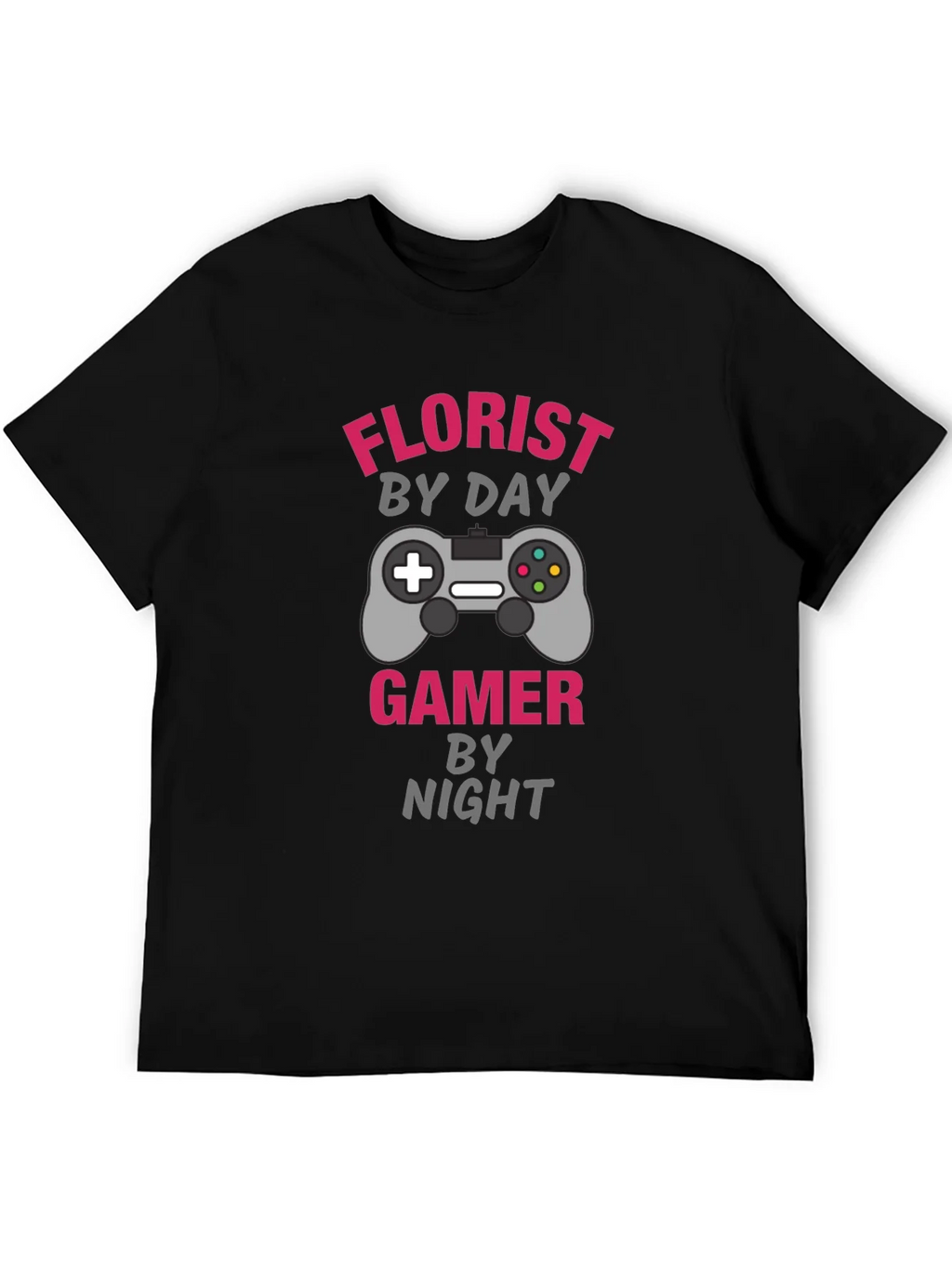 Florist by Day Gamer by Night Graphic Tee