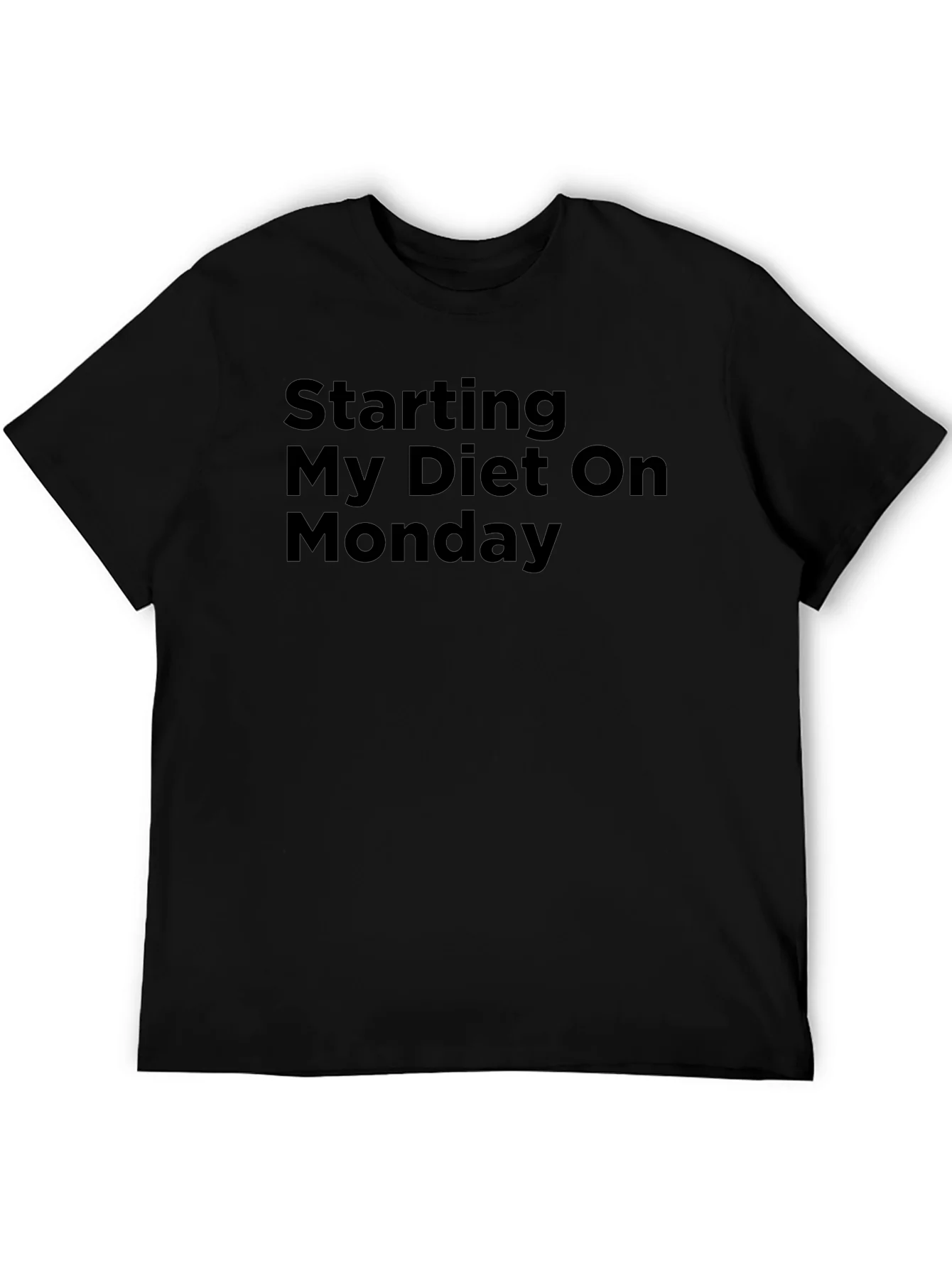 Starting My Diet On Monday Black T-Shirt