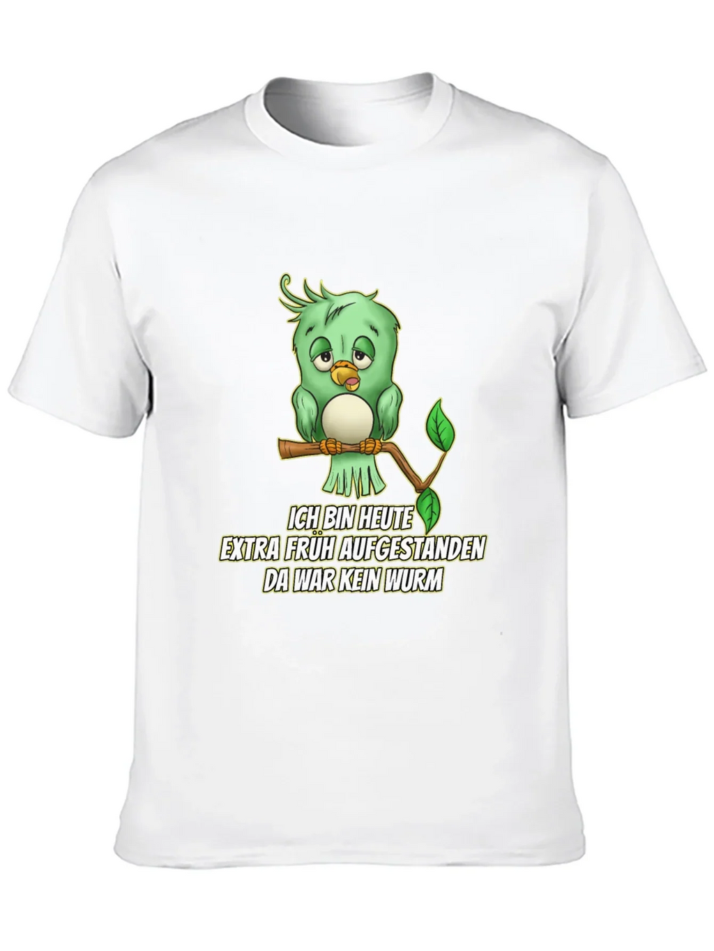 Funny German Early Bird T-Shirt - No Worm!