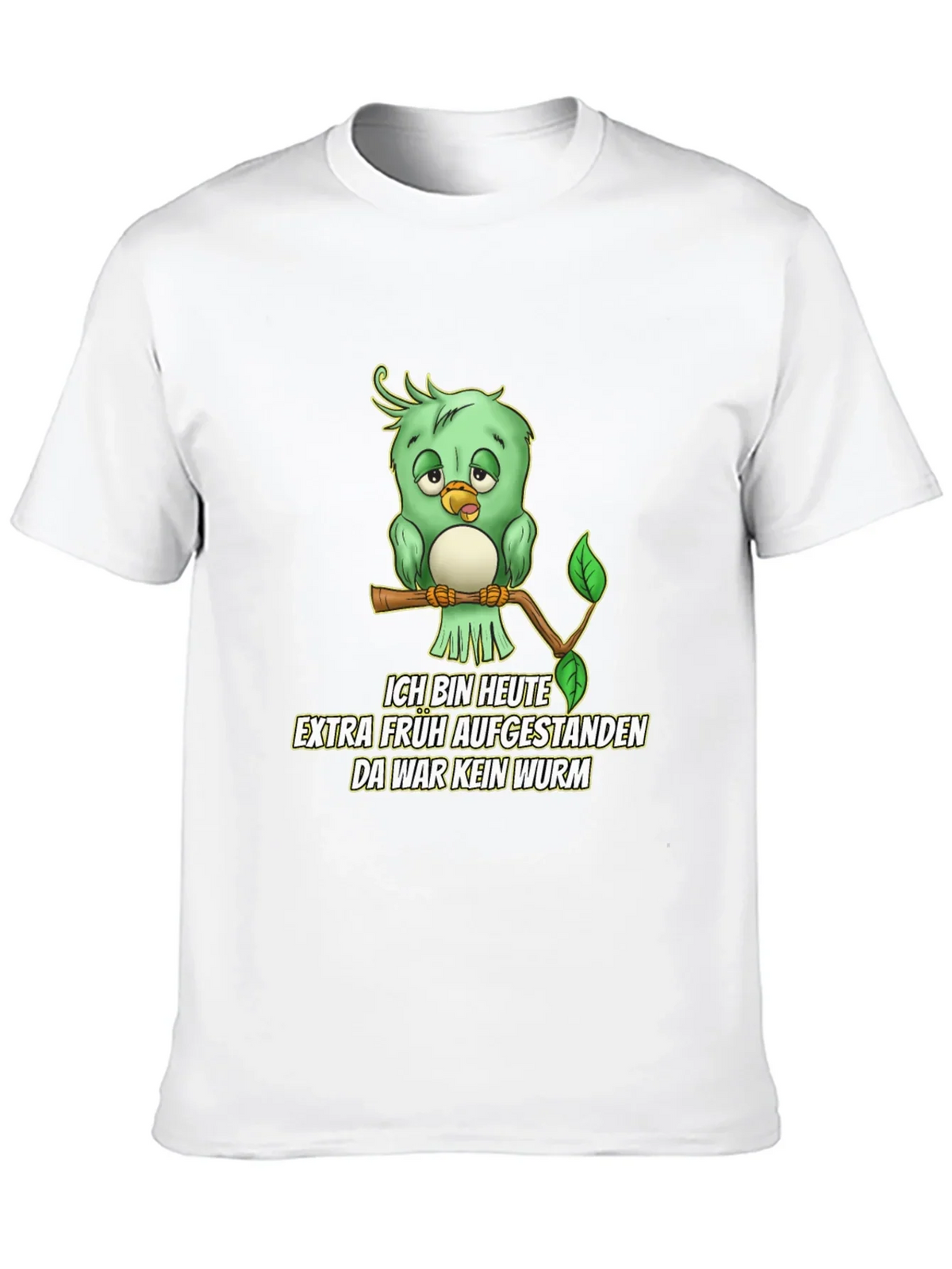 Funny German Early Bird T-Shirt - No Worm!