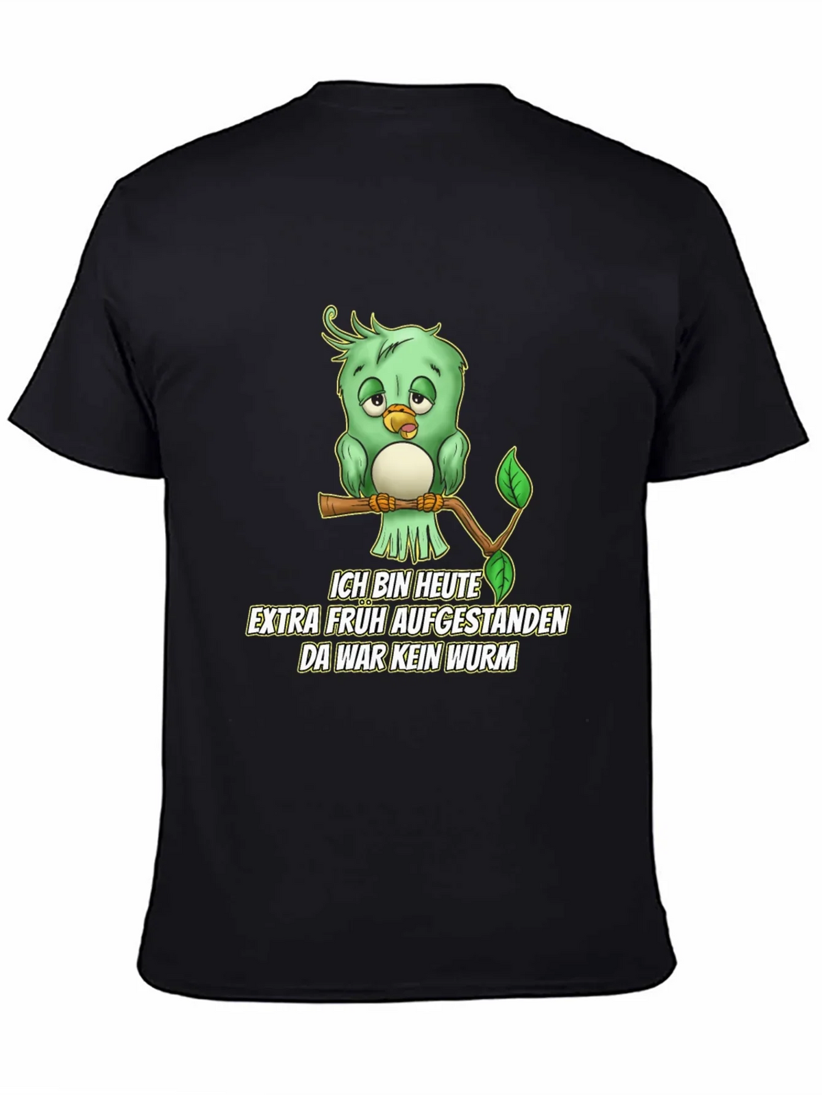 Funny German Early Bird T-Shirt - No Worm!