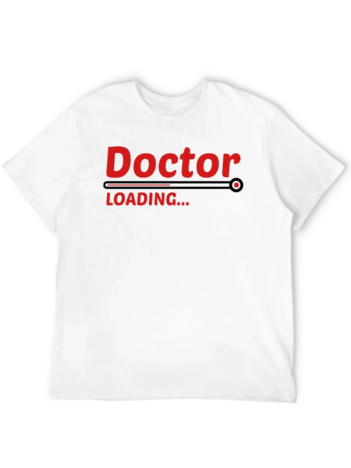 Doctor Loading Funny Graphic T-Shirt