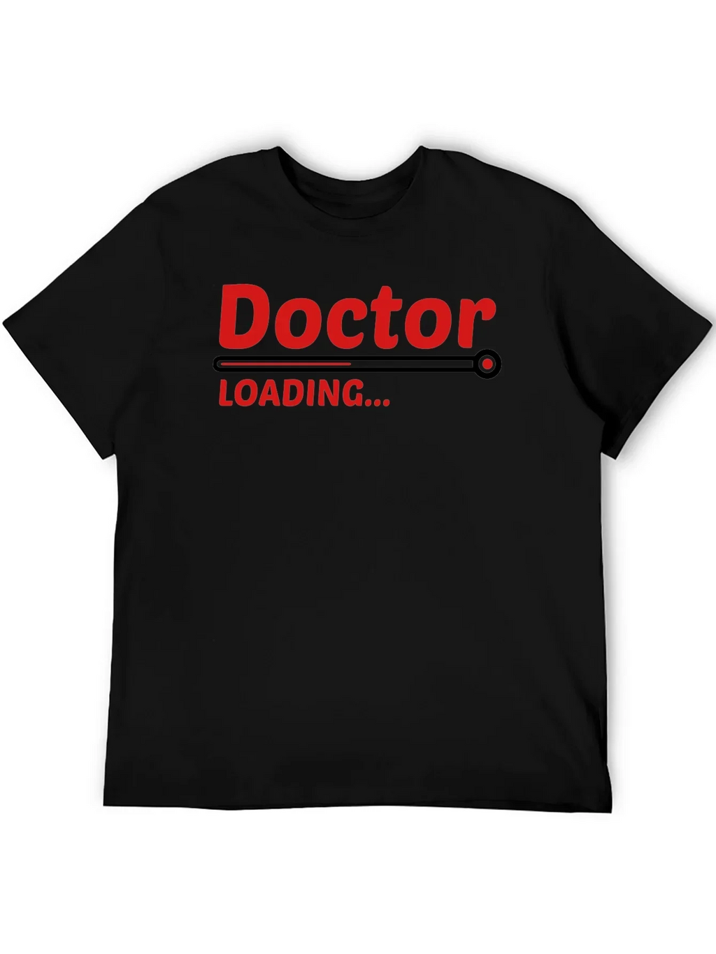 Doctor Loading Funny Graphic T-Shirt