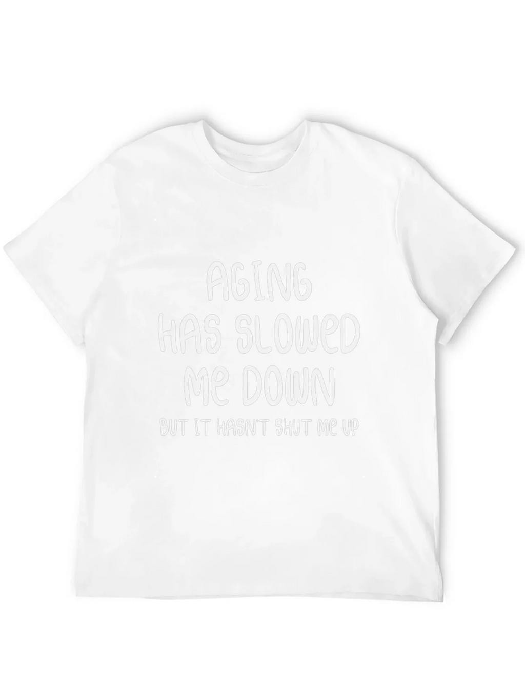 Funny Aging Sarcastic Humor Black Graphic T-Shirt