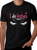 I Do Lashes Graphic Tee - Eyelash Extension T-Shirt