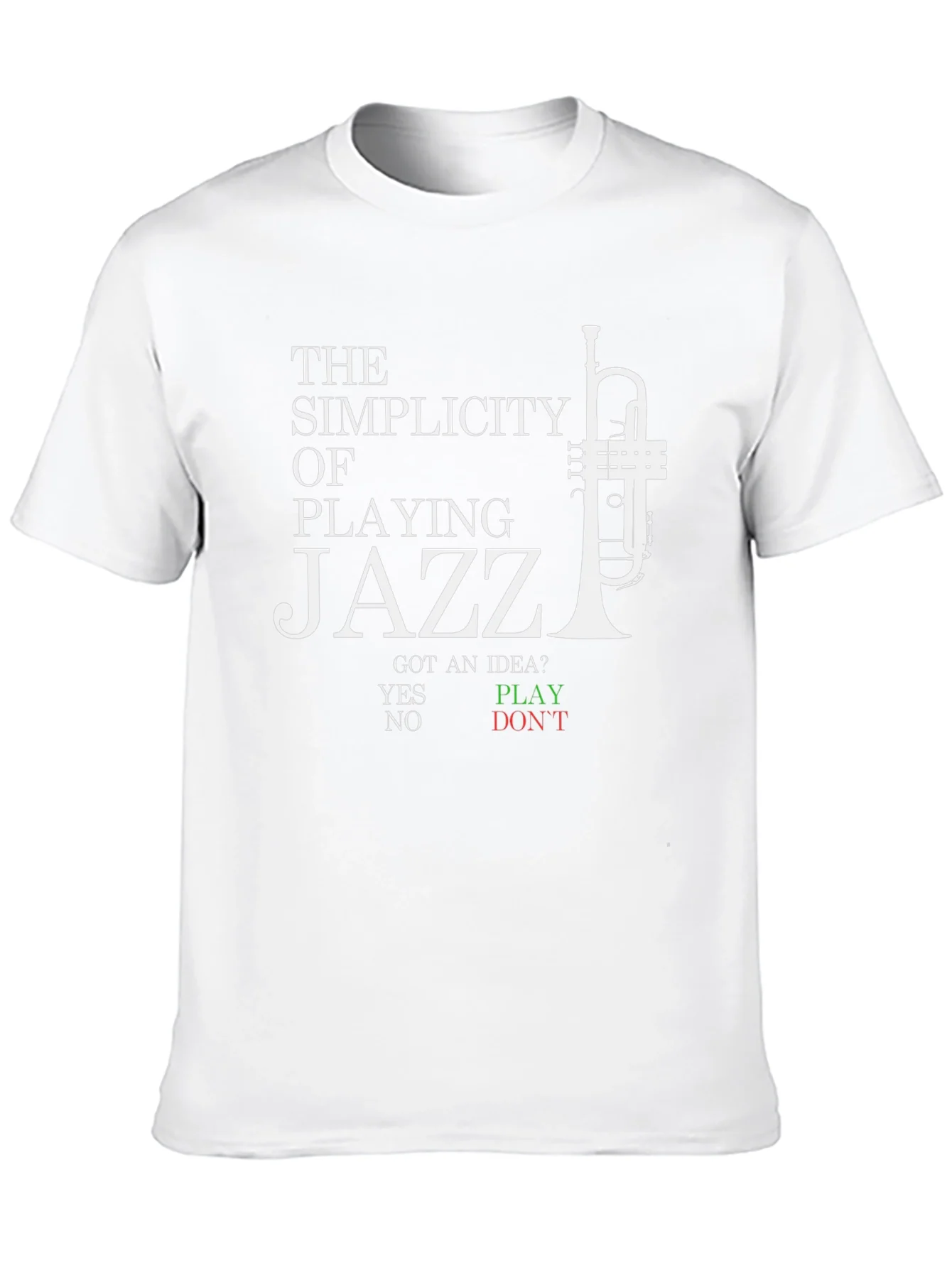 Jazz Music T-Shirt - The Simplicity of Playing
