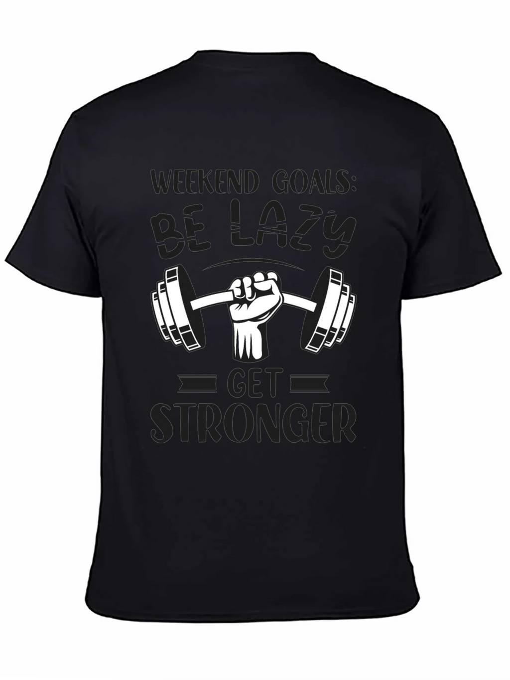 Weekend Goals Lazy Gym T-Shirt