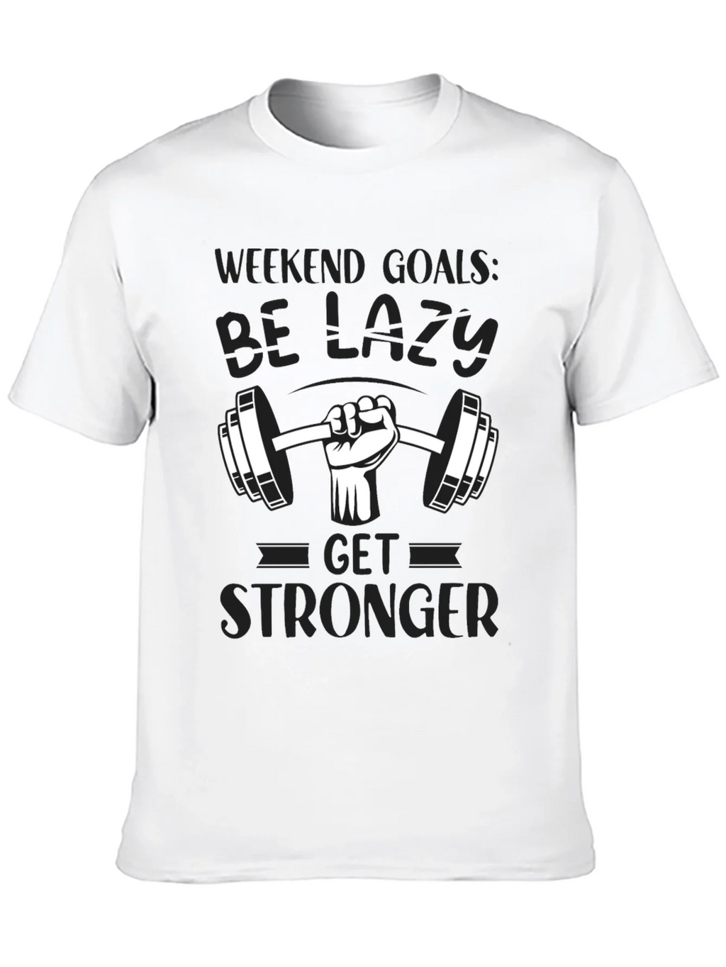 Weekend Goals Lazy Gym T-Shirt