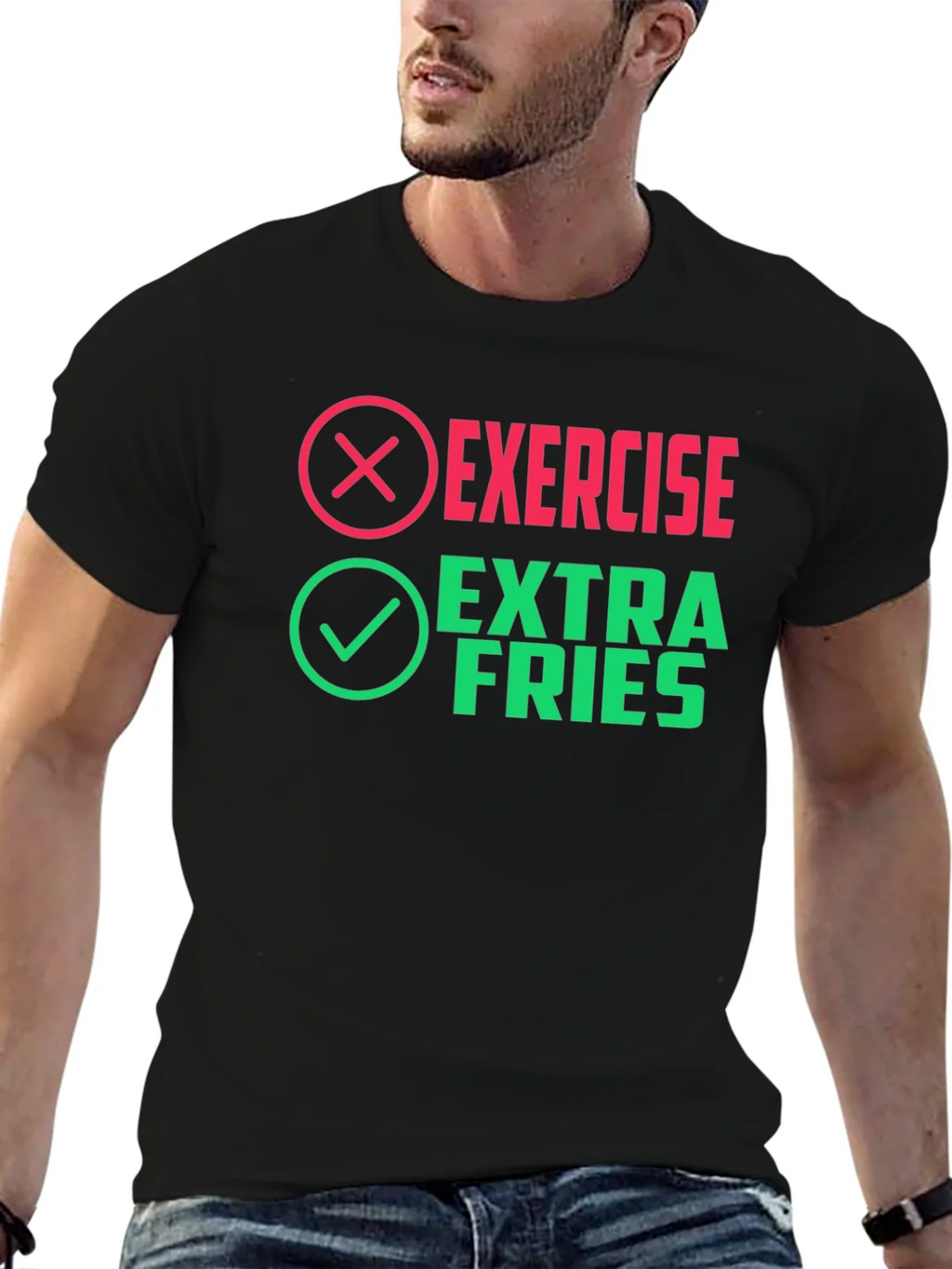 Exercise? Extra Fries! Novelty Graphic Tee