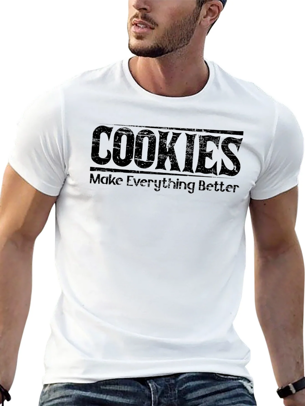 Cookies Make Everything Better - Graphic Tee