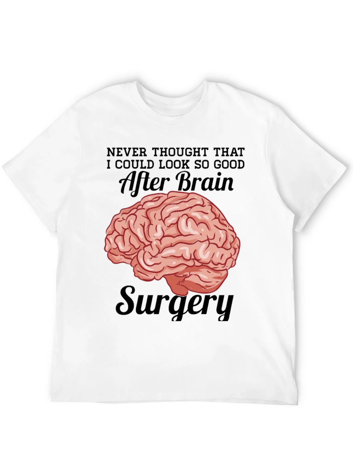 Brain Surgery Humor T-Shirt