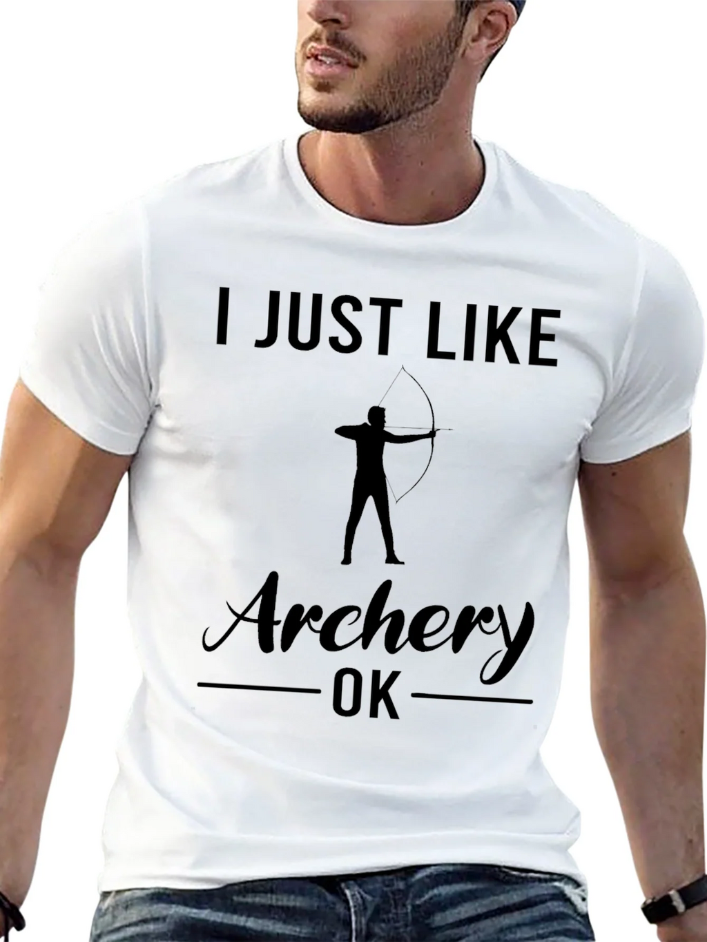 Archery T-Shirt: I Just Like Archery OK