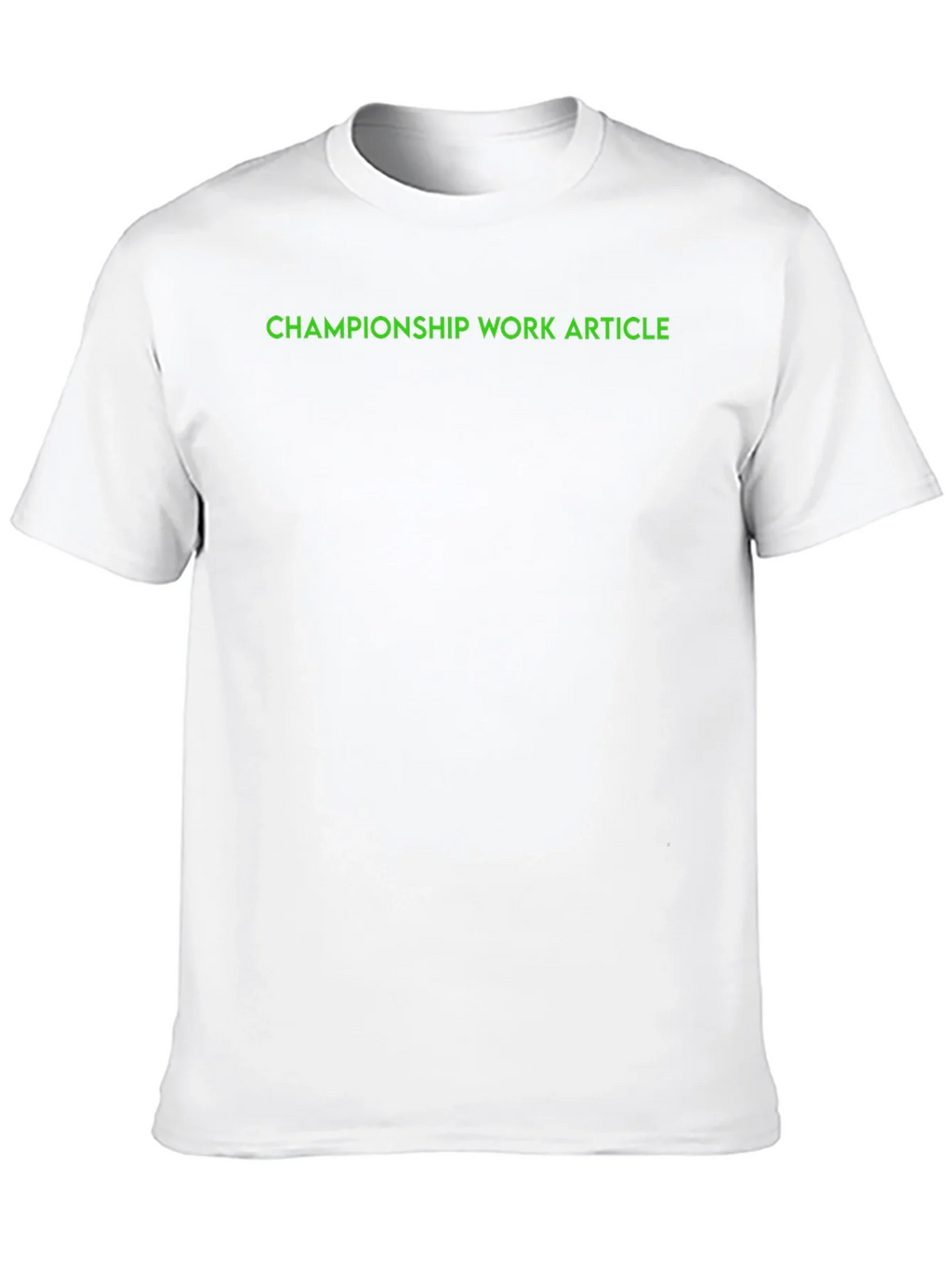 Championship Work Article Black T-Shirt