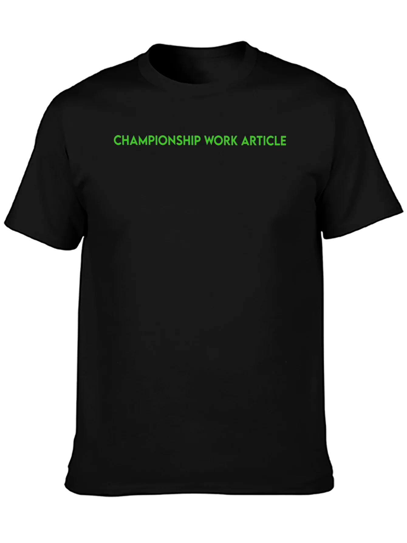 Championship Work Article Black T-Shirt