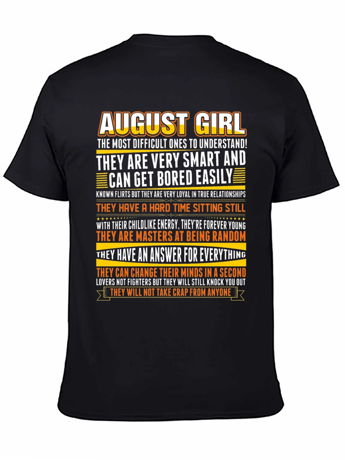 August Girl T-Shirt - Smart Random & Forever Young