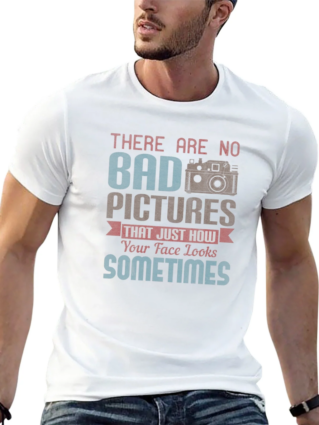 Funny Photography T-Shirt - Bad Pictures Sometimes