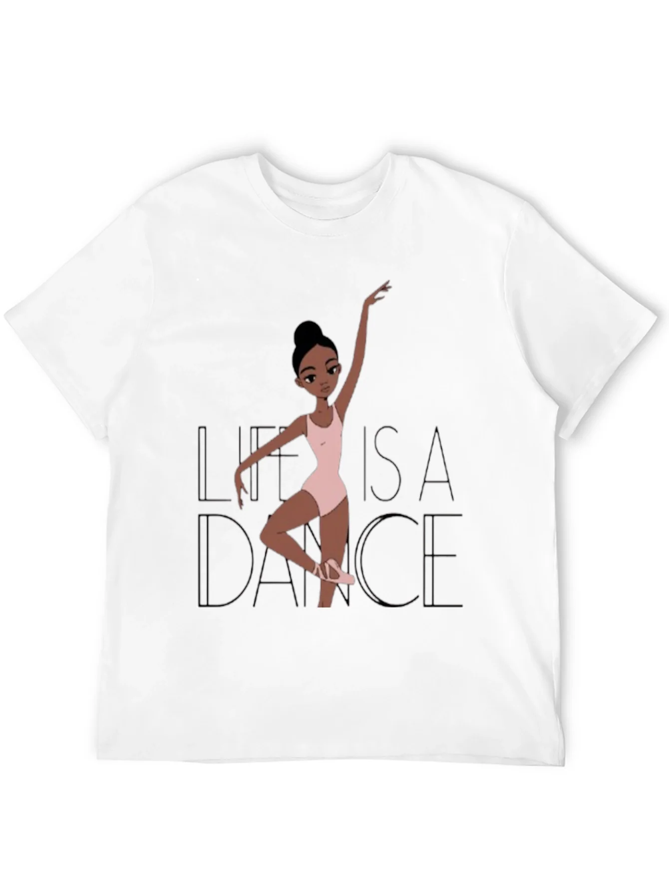 Life is a Dance T-Shirt - Ballerina Graphic Tee