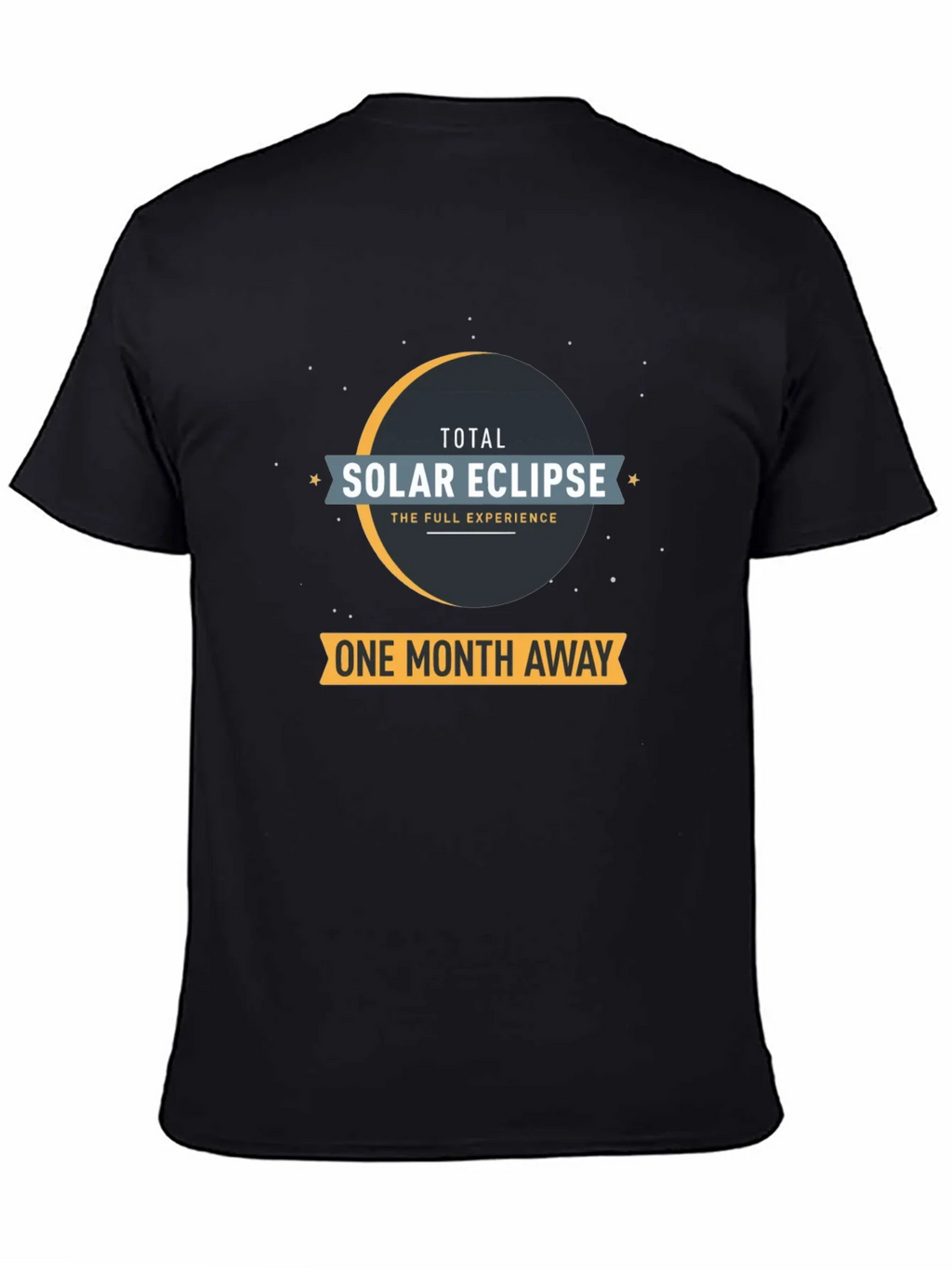 Total Solar Eclipse T-Shirt - One Month Away