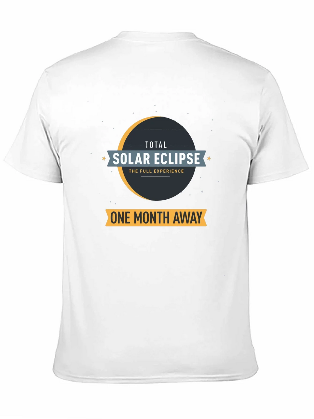 Total Solar Eclipse T-Shirt - One Month Away