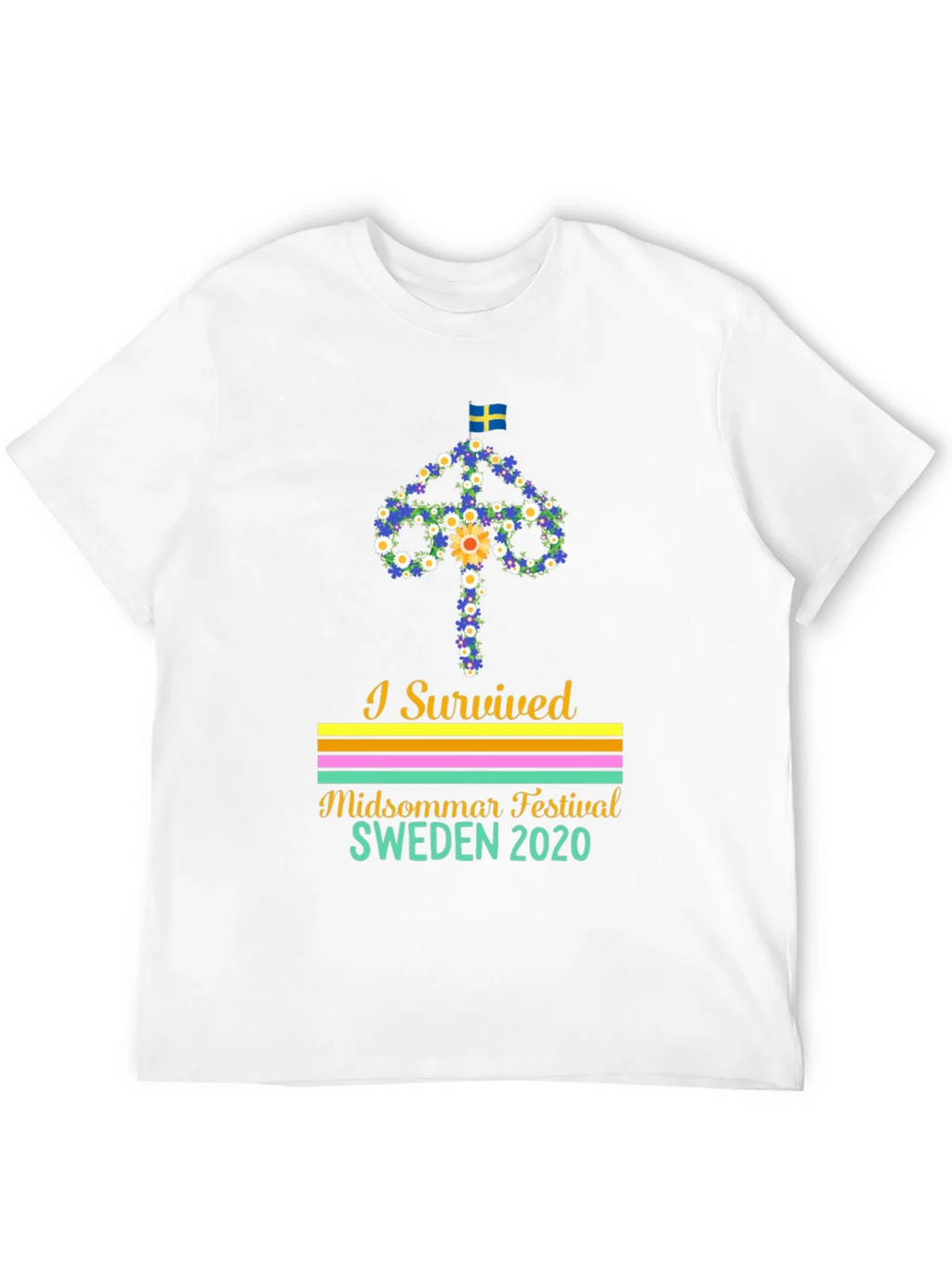 I Survived Sweden Midsommar Festival 2020 T-Shirt