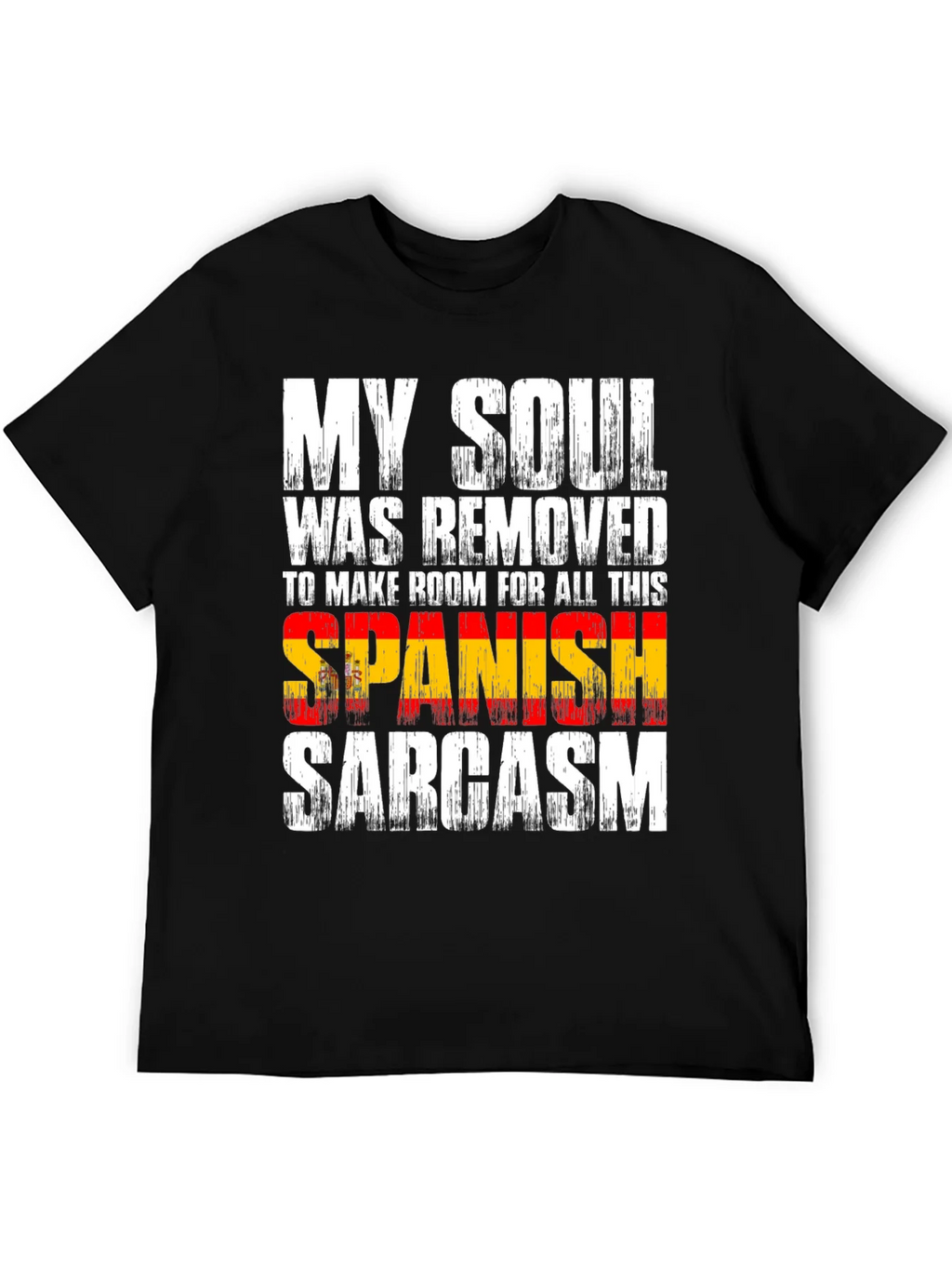 Spanish Sarcasm Novelty Graphic Tee