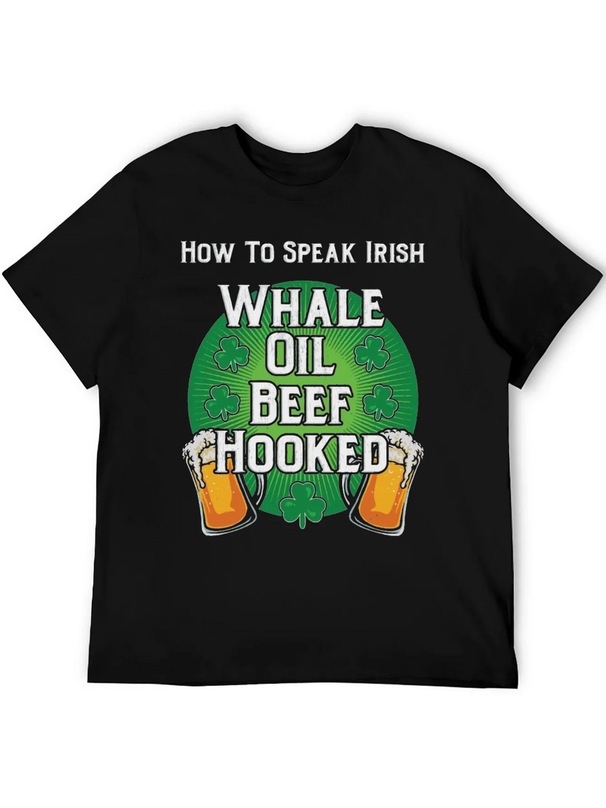 Funny How to Speak Irish St. Patricks Day T-Shirt