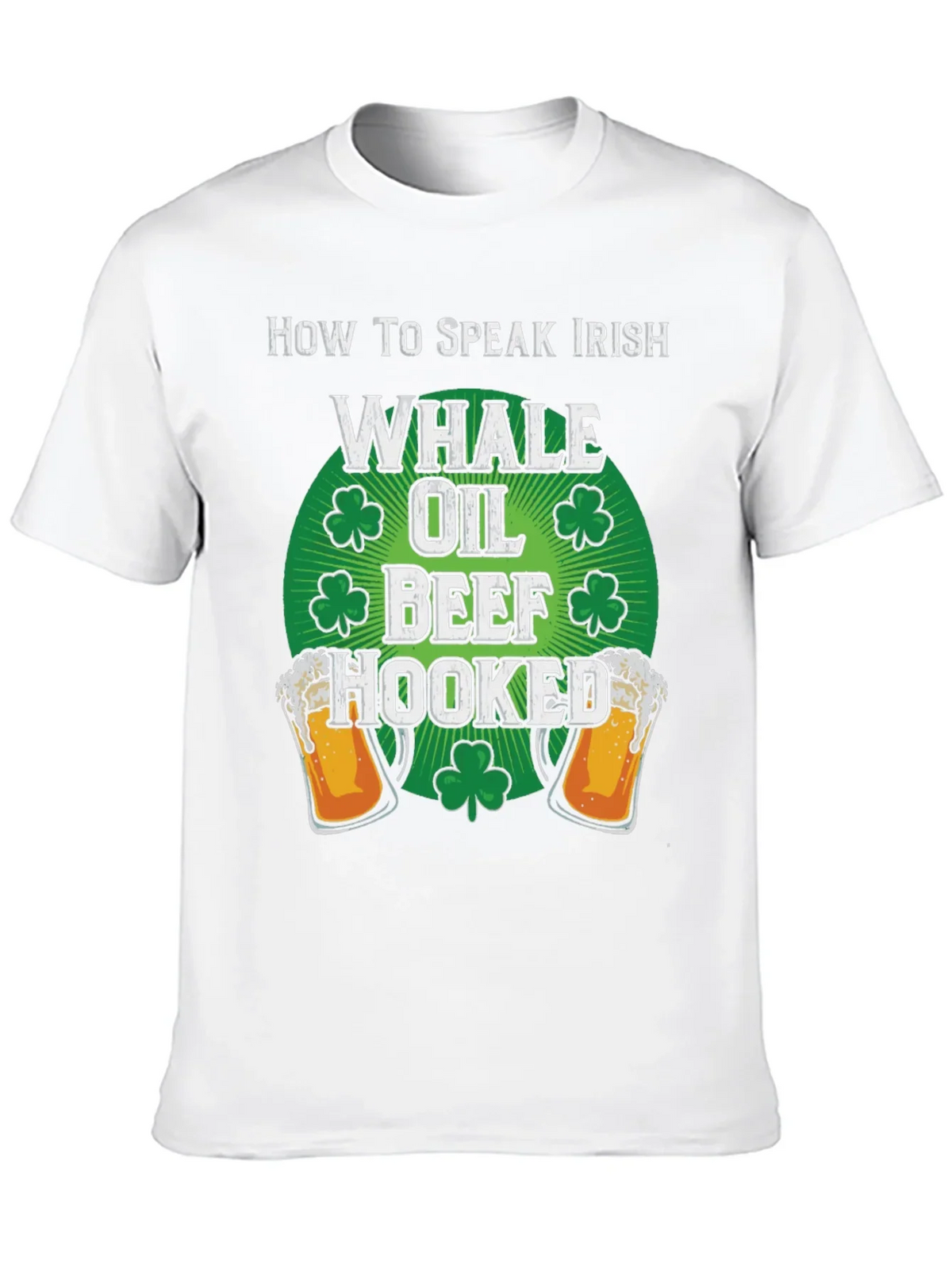 Funny How to Speak Irish St. Patricks Day T-Shirt