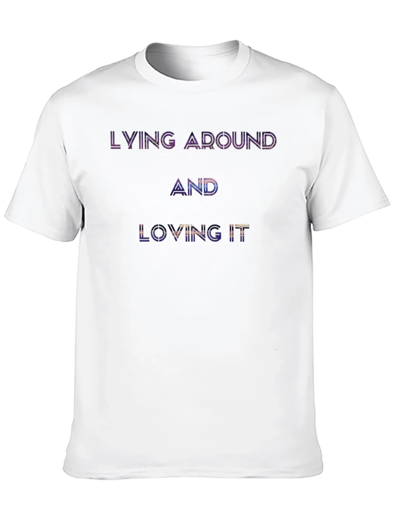 Lying Around and Loving It Graphic T-Shirt