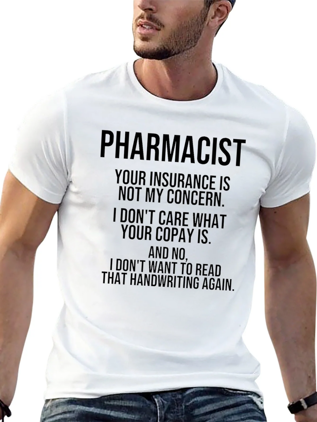 Pharmacist Humor T-Shirt