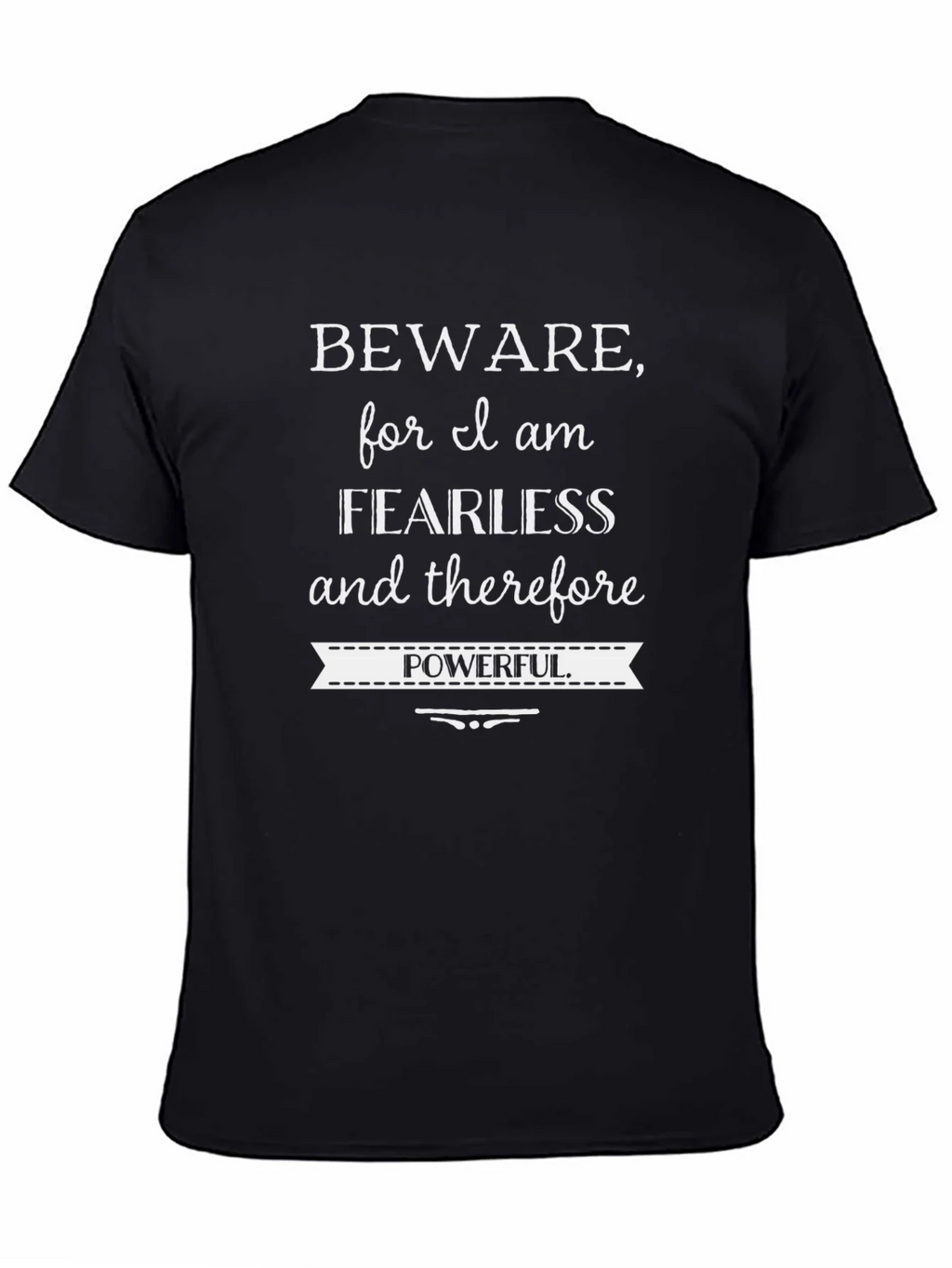 Fearless & Powerful Graphic Tee