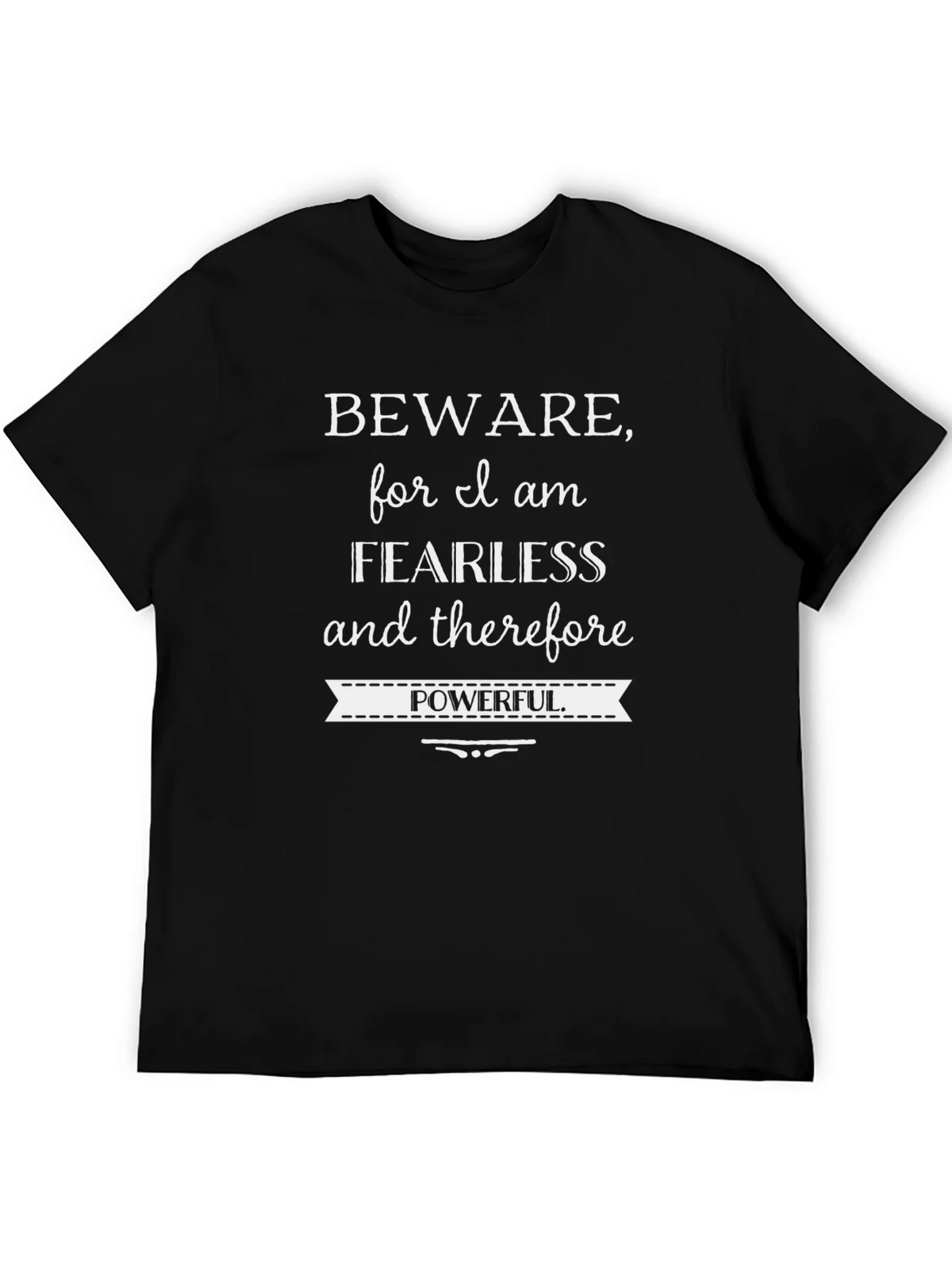 Fearless & Powerful Graphic Tee
