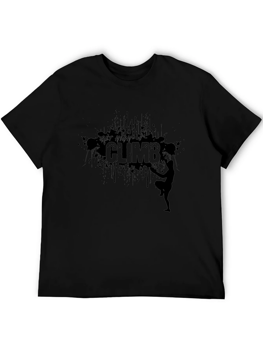 Get High Climb T-Shirt - Rock Climbing Tee