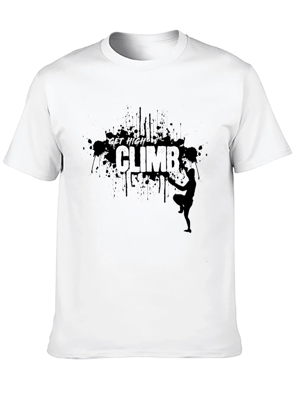 Get High Climb T-Shirt - Rock Climbing Tee