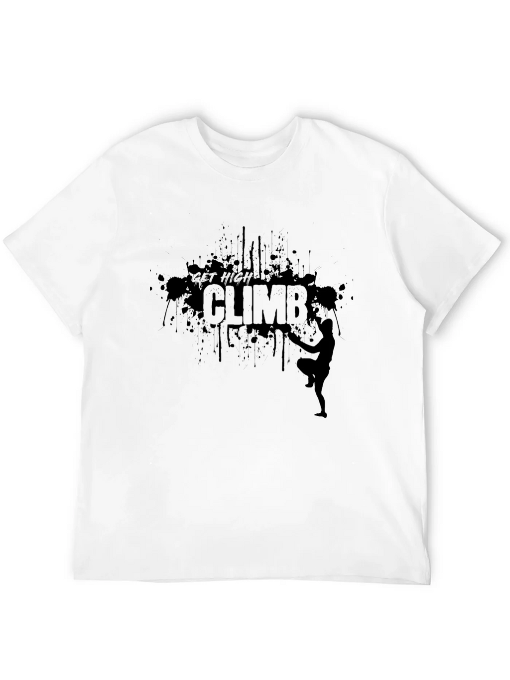 Get High Climb T-Shirt - Rock Climbing Tee