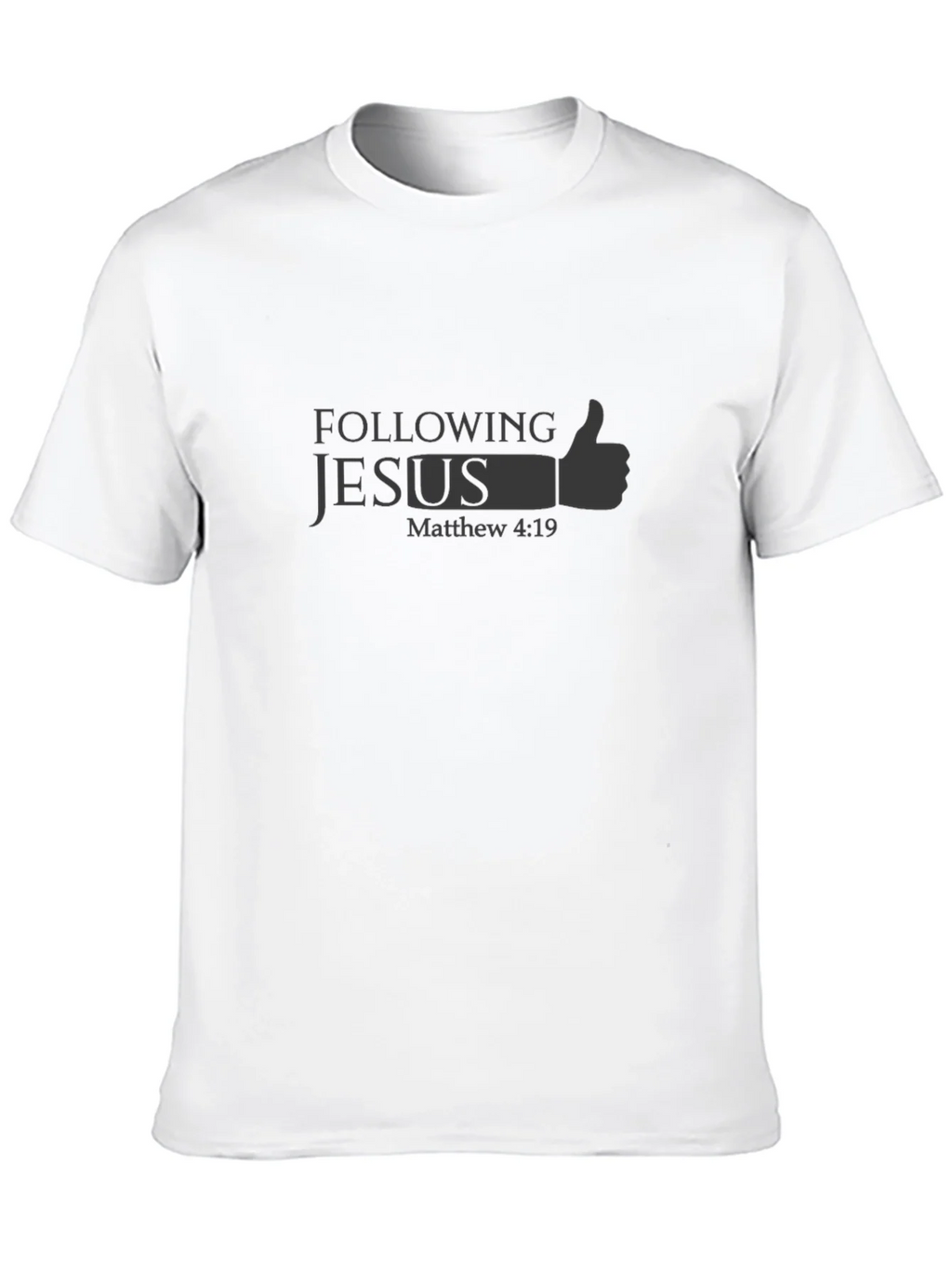 Following Jesus T-Shirt - Matthew 4:19 Religious Graphic Tee
